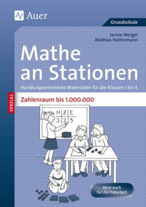 Mathe an Stationen SPEZIAL Zahlenraum bis 1000000