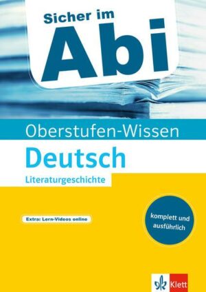 Oberstufen-Wissen Deutsch - Literaturgeschichte