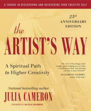 The Artist's Way: 30th Anniversary Edition