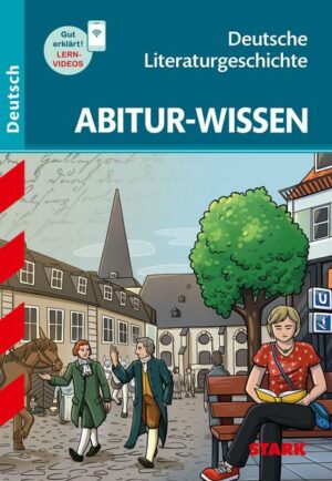 STARK Abitur-Wissen - Deutsche Literaturgeschichte