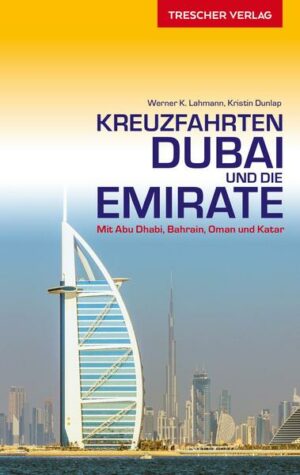 Reiseführer Kreuzfahrten Dubai und die Emirate