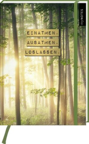 MyNOTES Notizbuch A5: Einatmen. Ausatmen. Loslassen.