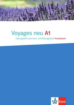 Voyages - Neue Ausgabe. Lösungsheft