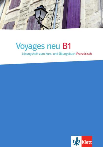 Voyages neu B1. Lösungsheft