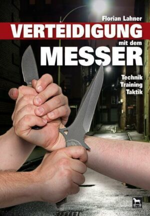 Verteidigung mit dem Messer