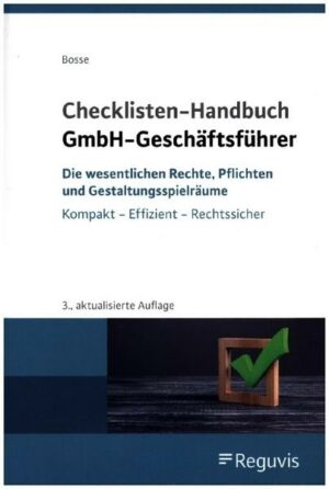 Checklisten Handbuch GmbH-Geschäftsführer