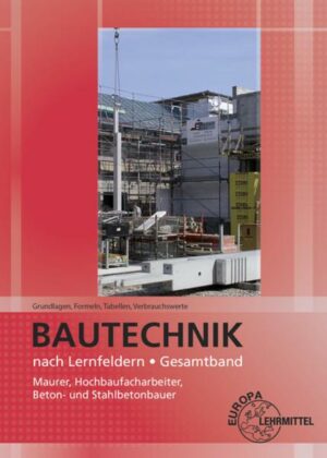 Bautechnik/ Grundlagen