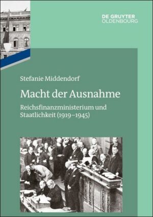 Das Reichsfinanzministerium im Nationalsozialismus / Macht der Ausnahme