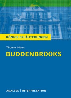 Buddenbrooks von Thomas Mann.