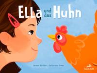Ella und das Huhn