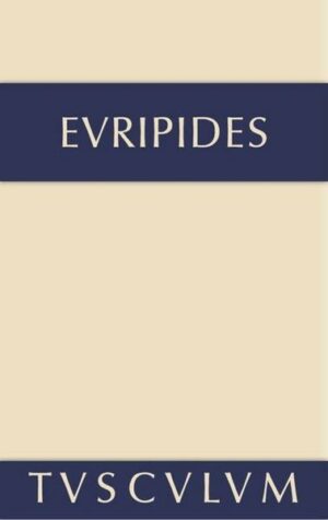 Euripides: Sämtliche Tragödien und Fragmente / Alkestis. Medeia. Hippolytos