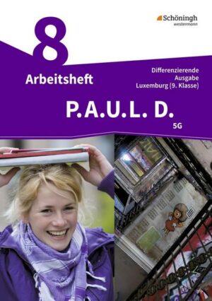 P.A.U.L. D. (Paul) 9. Arbeitsheft. Differenzierende Ausgabe. Luxemburg