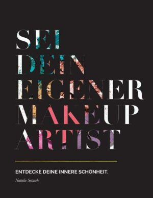 Sei dein eigener Make-up Artist