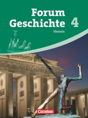 Forum Geschichte - Hessen - Band 4