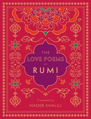The Love Poems of Rumi