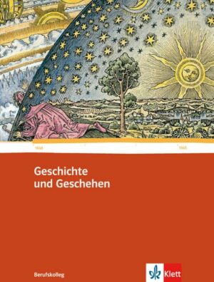 Geschichte u. Geschehen f. d. Berufskolleg/Schülerb. 1/BW