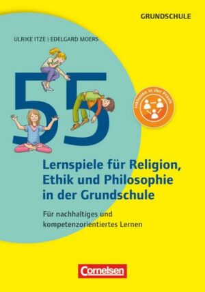 55 Lernspiele für Ethik