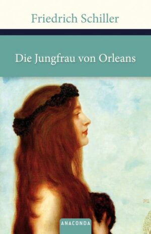 Die Jungfrau von Orleans (Anaconda HC)