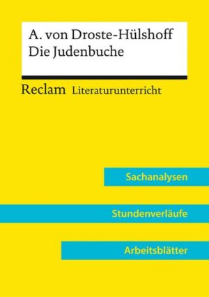 Annette von Droste-Hülshoff: Die Judenbuche (Lehrerband)