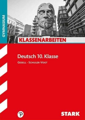 Klassenarbeiten Deutsch 10. Klasse Gymnasium