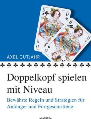 Doppelkopf spielen mit Niveau