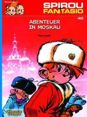 Spirou und Fantasio 40: Abenteuer in Moskau