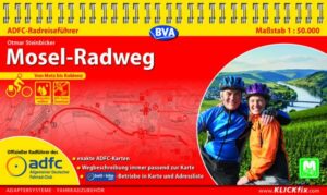 ADFC-Radreiseführer Mosel-Radweg 1:50.000 praktische Spiralbindung