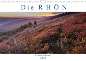 Die Rhön (Wandkalender 2023 DIN A4 quer)