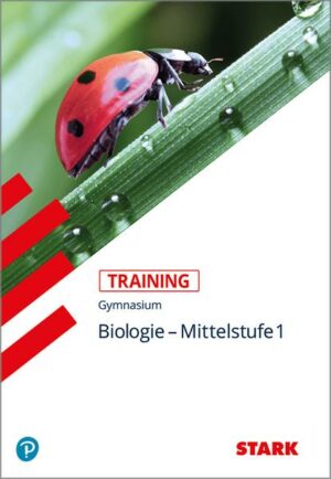 Biologie Mittelstufe 1: Training Biologie