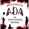 Ada (Band 3): Die vergessenen Brüder