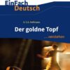 Der goldne Topf. EinFach Deutsch ... verstehen