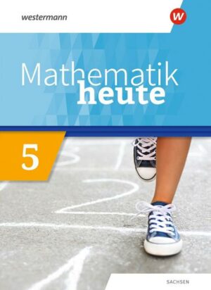 Mathematik heute 5. Schülerband. Sachsen