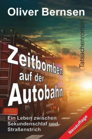 Zeitbomben auf der Autobahn