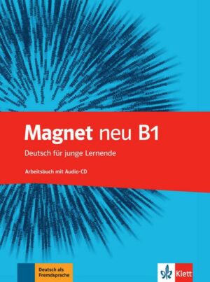 Magnet neu B1 - Arbeitsbuch + Audio-CD