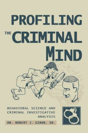Profiling The Criminal Mind