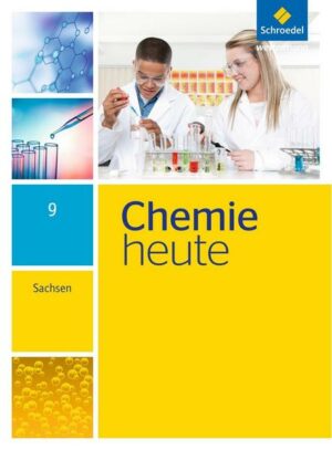 Chemie heute 9. Schülerband. Sachsen