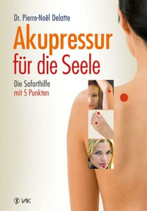 Akupressur für die Seele