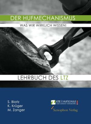 Der Hufmechanismus - was wir wirklich wissen!