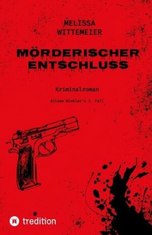 Mörderischer Entschluss