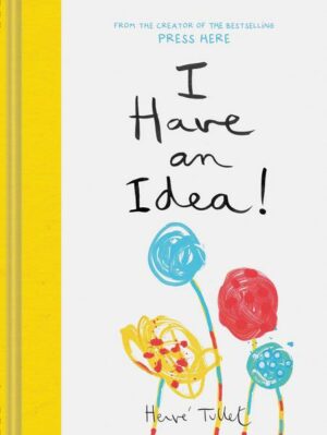 I Have an Idea! (Interactive Books for Kids