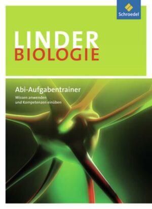 LINDER Biologie. Abituraufgaben-Trainer