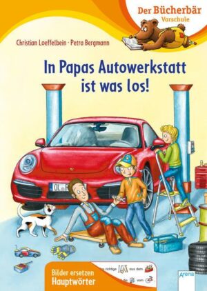 In Papas Autowerkstatt ist was los!