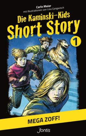 Die Kaminski-Kids: Short Story 1. Mega Zoff!