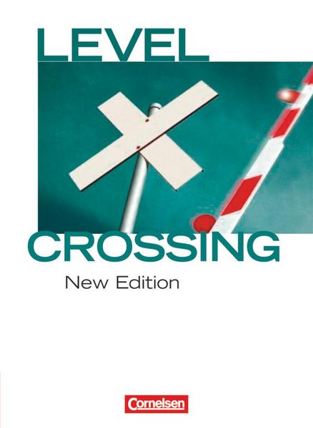 Level Crossing 11. Schuljahr. Schülerbuch