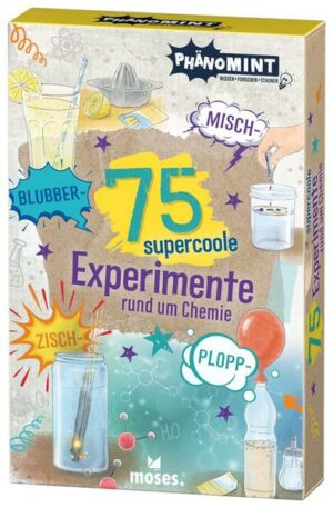 PhänoMINT 75 supercoole Blubber-Zisch-Misch-Plopp-Experimente