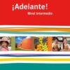 ¡Adelante!. Schülerbuch. Nivel intermedio. Klasse 11/12
