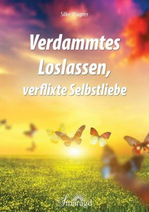 Verdammtes Loslassen