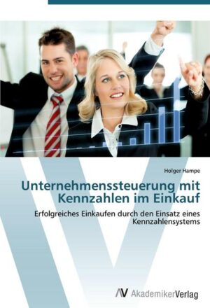 Unternehmenssteuerung mit Kennzahlen im Einkauf