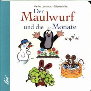 Der Maulwurf und die Monate