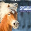 Haflinger: Die blonden Pferde von der Alm (Wandkalender 2023 DIN A3 quer)
